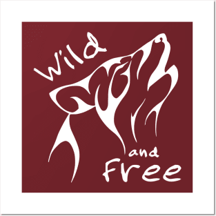 Wild and Free (W6) Posters and Art